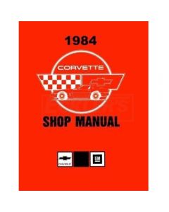 1984 Corvette Factory Shop Manual Perfect Bound	