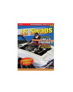 Book, How To Swap A GM LS Eng Into Almost Anything, 144 Pg